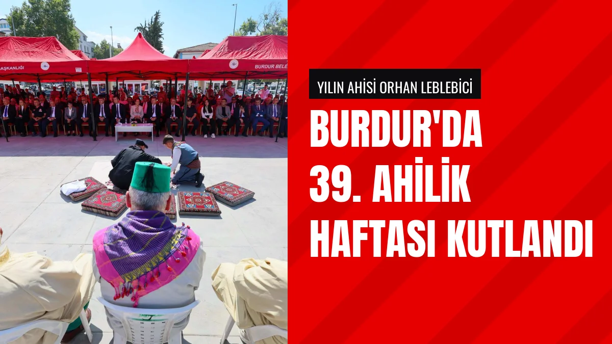 Burdur Valisi Tülay Baydar Bilgihan Yılın Ahisine Cübbe Giydirdi