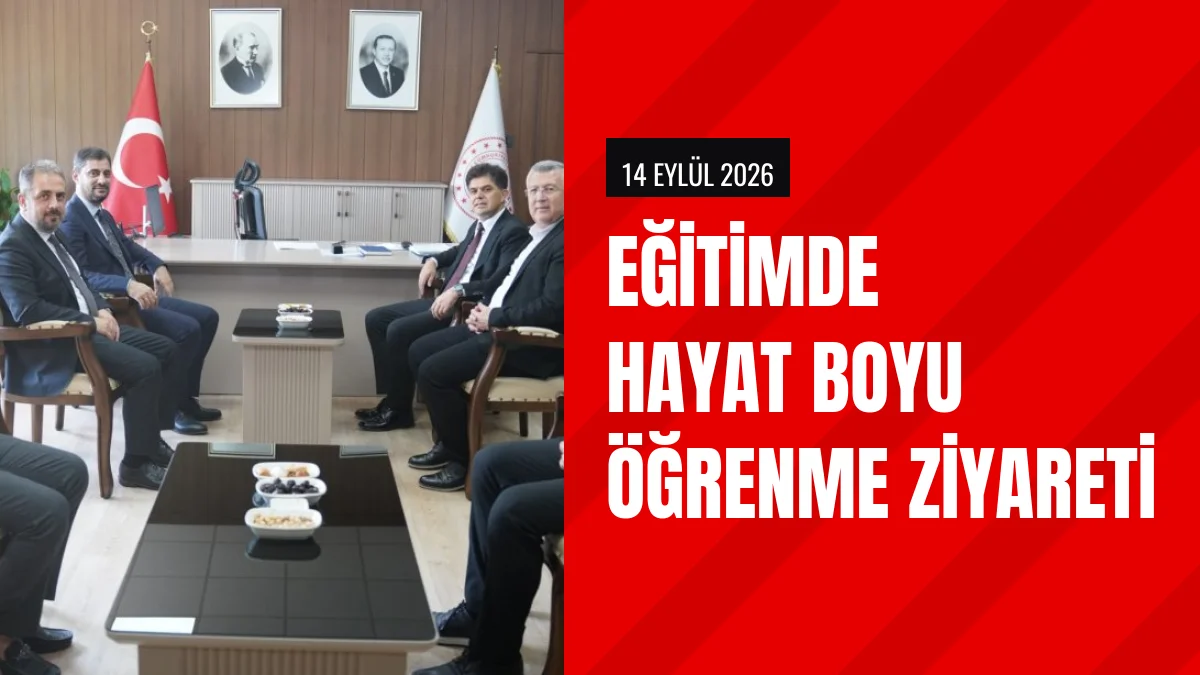 Hayat Boyu Öğrenme Heyeti İl Milli Eğitim Müdürü Özdemirci ile Görüştü